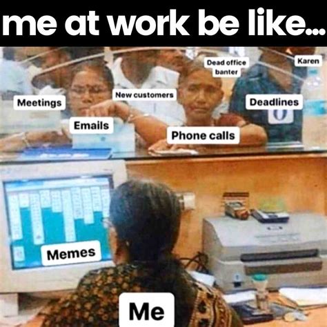 50 Funny Memes People Working In An Office Will。